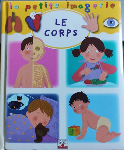 Petite imagerie le corps - la, :
