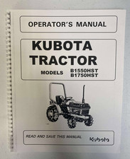 1550 1750 B1550HST B1750HST Tractor Operator Maintenance Manual fits Kubota OP