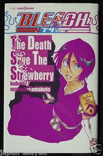 Roman JAPON : Bleach "The Death Save The Strawberry"