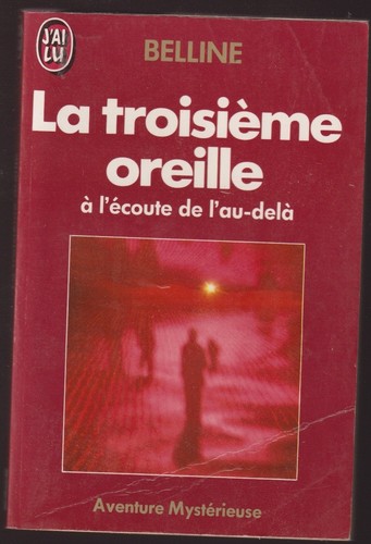 Belline troisieme oreille - troisieme,