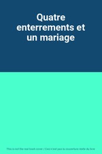 Quatre enterrements et un mariage, Unknown