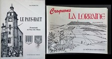 Lot de 2 Livres d'illustration de Jean Morette sur La Lorraine et Le Pays-Haut