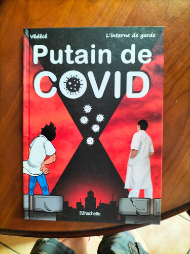 Putain covid interne de - covid,