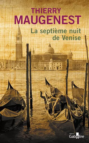 Septième nuit venise - nuit,