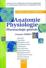 Anatomie, physiologie 