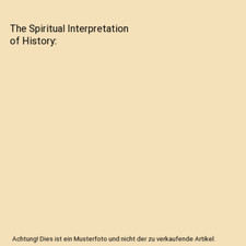 The Spiritual Interpretation