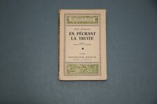 Pêche à la Truite T. Burnand