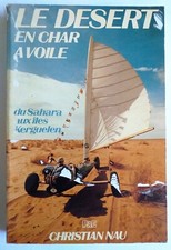 LE DESERT EN CHAR A VOILE. DU