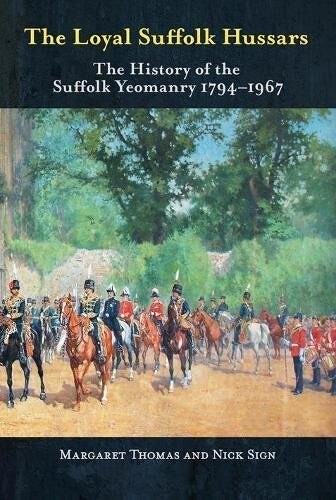 The loyal suffolk hussars - suffolk,