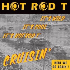 Hot Rod T Cruisin' (Vinyl) 12"