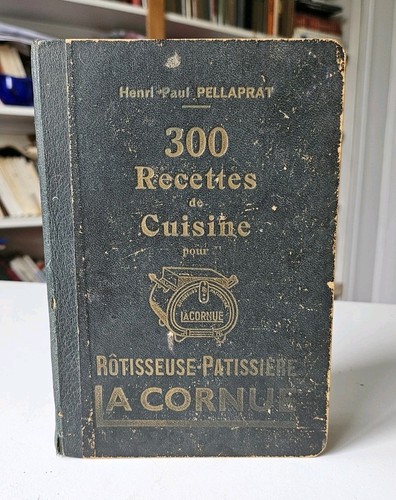 Henri pellaprat 300 recettes - "300,