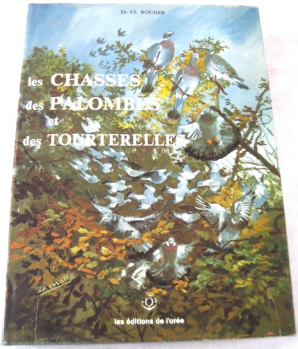 Les chasses des - , et