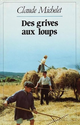 Des grives aux loups claude - loups,