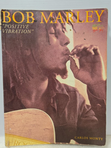 Bob marley positive vibration - bob,