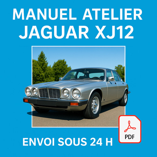 Manuel atelier jaguar xj12 - jaguar,