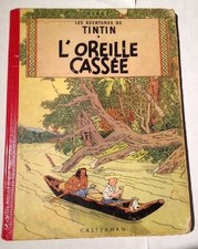 Les Aventures De Tintin " L'oreille Cassee " Casterman