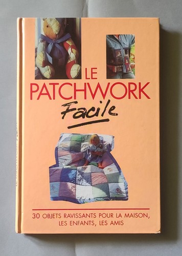 Livre patchwork facile 30 - patchwork,