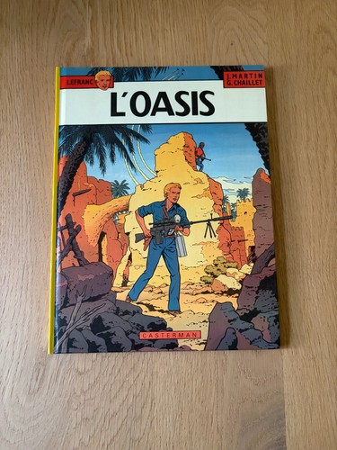 Lefranc oasis chaillet - 7, l'oasis