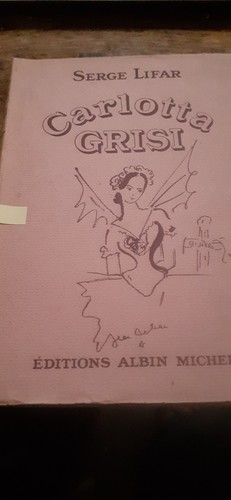 Carlotta grisi serge lifar - carlotta,