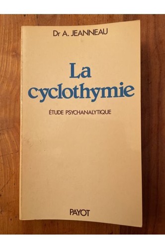Cyclothymie études - la, cyclothymie,
