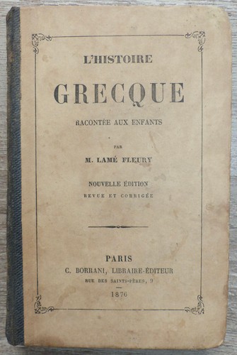 Histoire grecque racontée - l'histoire,