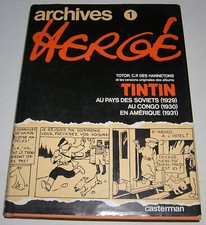 ARCHIVES HERGÉ 1 - SOVIETS / CONGO / AMÉRIQUE - RÉÉDITION DE 1984