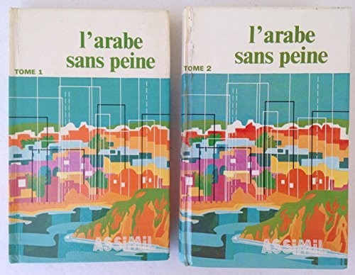 Arabe sans peine - , tomes
