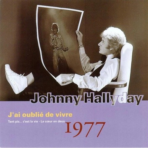Johnny hallyday oublié - johnny, j'ai