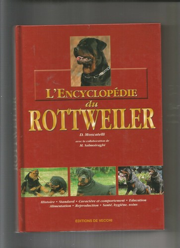 Encyclopedie rottweiler - l'encyclopedie,