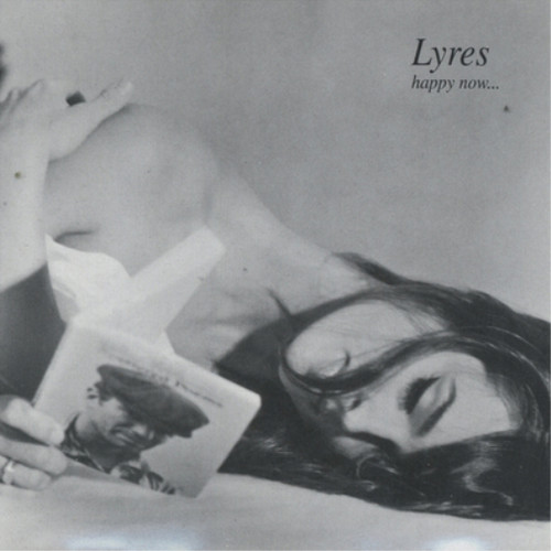 Lyres happy now - lyres, (cd)