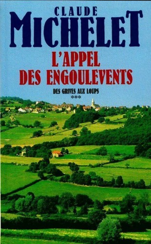 Des grives aux - loups, tome