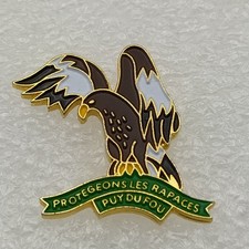 Pin's PUY DU FOU-Protegeons Les Raptaces-Oiseau-Aigle-Parc-Free Livraiso-P1Q1