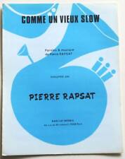 Partition vintage sheet music PIERRE RAPSAT : Comme un Vieux Slow * 80's