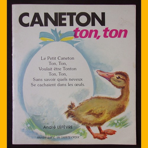 Caneton ton - ton,, andré