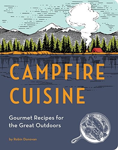 Campfire cuisine gourmet - campfire, cuisine: