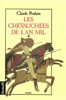 Les chevauchées lan mil - mil, de