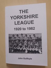 The Yorkshire League 1920 to 1982