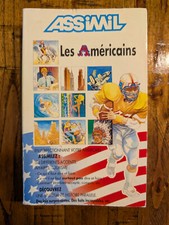 ASSIMIL Les Américains - Advanced English for French Speakers