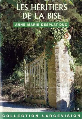 Les héritiers bise - les, de