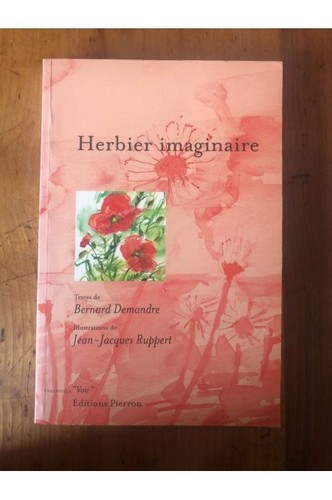 Herbier imaginaire bernard - herbier,