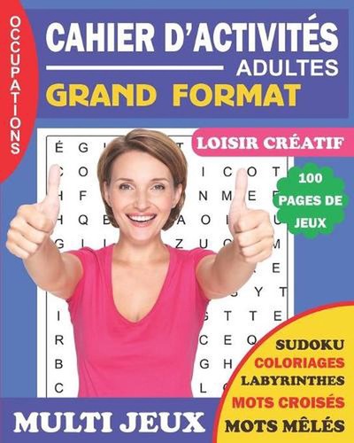 Cahier activits adulte grand - cahier,