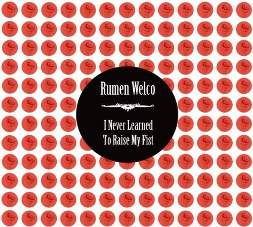 Rumen welco i - i, never