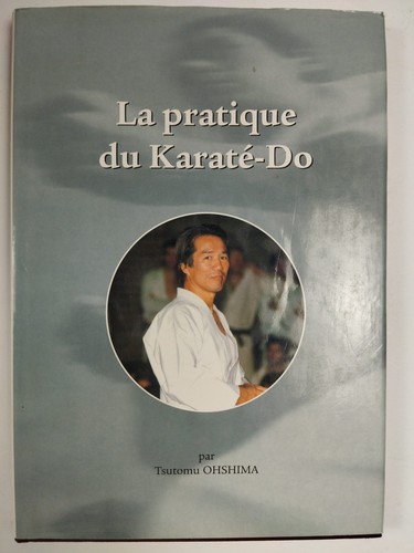 Pratique karaté do - du, karaté-do