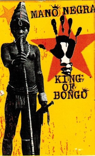 Mano negra king bongo - mano,
