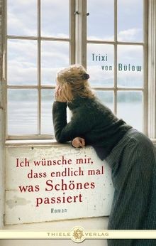 Ich wünsche mir - dass, endlich