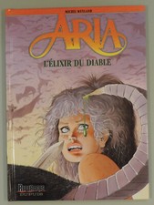 Aria 28 Elixir du diable Weyland Dupuis 2006 EO TBE