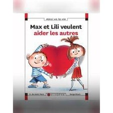 Livre Max et Lili veulent