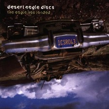 Desert Eagle Discs [CD] Eagle has landed (1998)