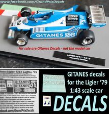 F1 Collection Ligier JS11 GITANES water slide DECALS 1:43 scale 1979 Laffite