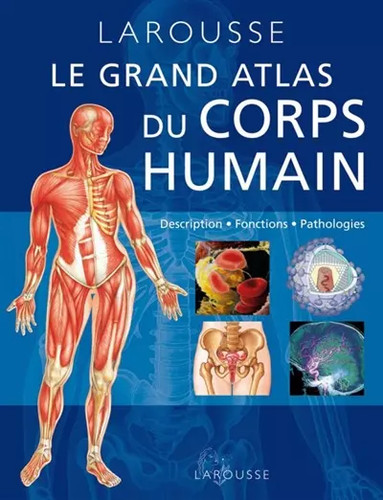 Grand atlas corps - le,